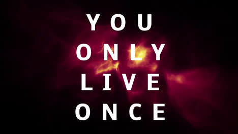 You-only-live-once-motto
