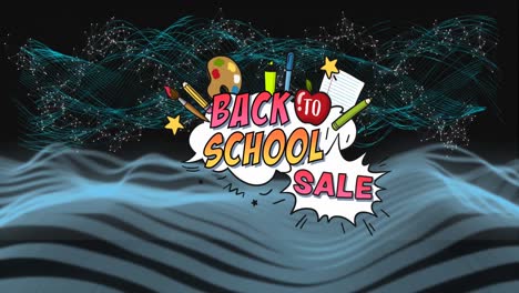 Animation-of-back-to-school-sale-over-waves-and-connections-on-black-background