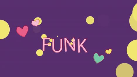 Animation-of-funk-text-over-spots-and-hearts-on-purple-background