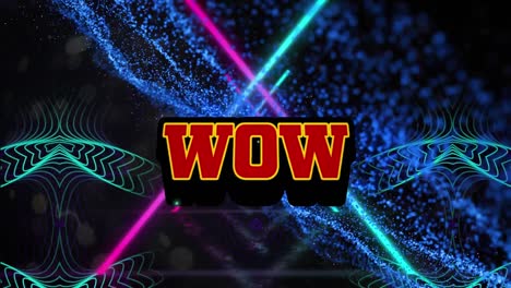 Animation-of-wow-text-banner-over-retro-speech-bubble-against-glowing-light-trails-and-digital-wave