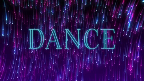 Animation-of-dance-text-over-glowing-light-trails