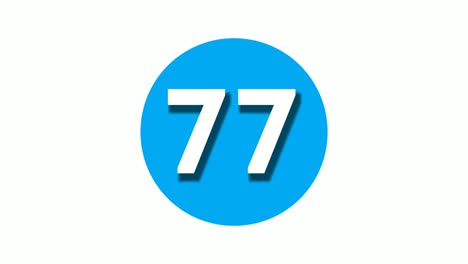Nummer-77-Zeichensymbol-Animation-Bewegungsgrafiken-Auf-Blauem,-Kreisförmigem,-Weißem-Hintergrund,-Cartoon-Videonummer-Für-Videoelemente