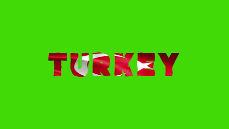Türkei-Land-Wackelt-Mit-Textanimationsschriftzügen-Und-Ihrer-Wehenden-Flagge,-Die-Sich-Als-Textur-Einfügt-–-Grüner-Hintergrund,-Chroma-Key,-Wiederholbares-Video
