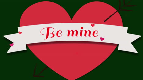 Animation-of-be-mine-text-in-ribbon-with-red-heart-shapes-on-green-background