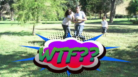 Wtf-text-on-speech-bubble-against-family-playing-with-ball-in-the-garden