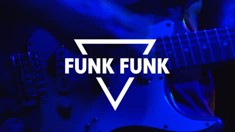 Animation-of-funk-text-over-man-playing-electric-guitar
