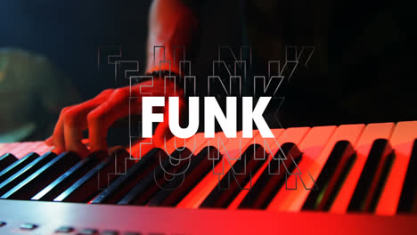 Animation-of-funk-text-over-man-playing-the-piano