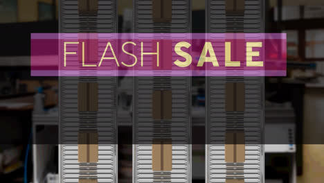 Animation-of-flash-sale-text-over-cardboard-boxes-on-conveyor-belts-in-warehouse