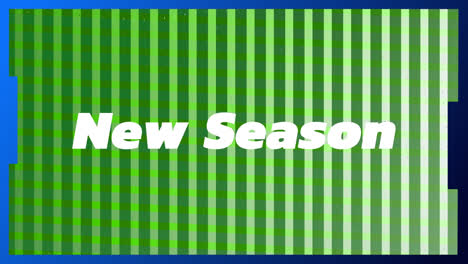 Animation-of-new-season-text-over-green-glowing-grid-on-black-background