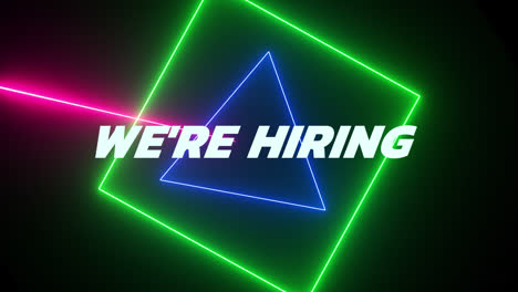 Animation-of-we're-hiring-text-in-white-over-rotating-colourful-neon-shapes-scanning-on-black
