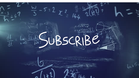 Animation-of-subscribe-over-navy-background-with-math-formulas
