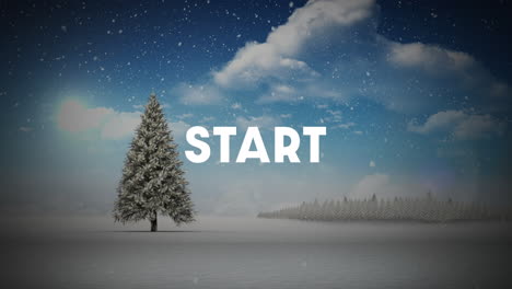 Animation-of-start-text-over-winter-scenery