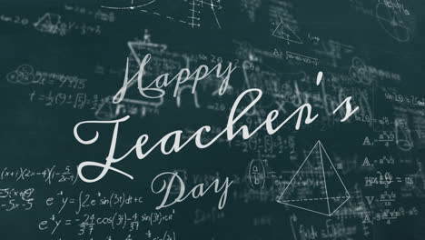 Animation-of-happy-teacher's-day-text-over-mathematical-equations-on-green-background