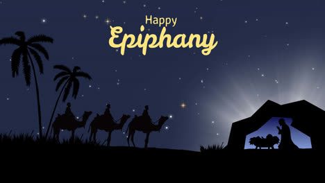 Animation-of-happy-epiphany-text-over-nativity-scene-with-three-kings-and-shooting-star
