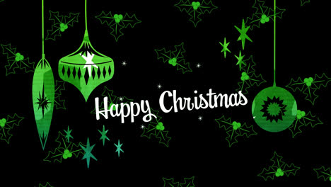 Animation-of-christmas-greetings-over-christmas-green-baubles-decorations-in-background