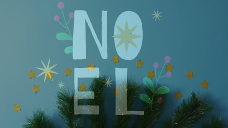 Animation-of-noel-text-over-stars-and-christmas-branches
