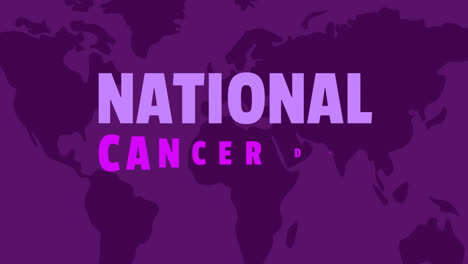 Animation-of-national-cancer-day-text-and-world-map-on-purple-background
