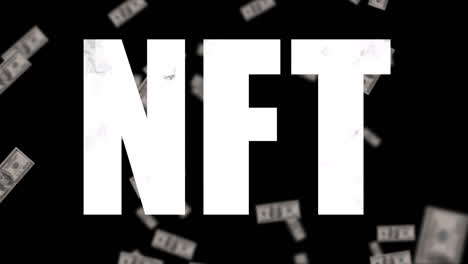 Digital-animation-of-nft-text-banner-over-american-dollar-bills-falling-against-black-background
