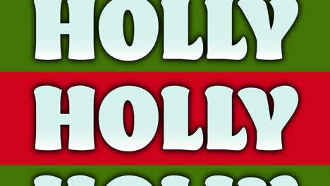 Animation-of-holly-text-at-christmas-on-red-and-green-background