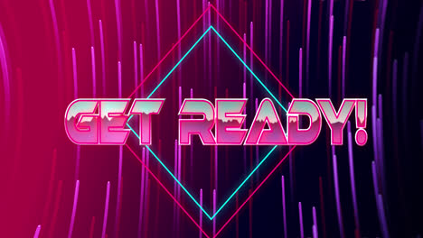 Animation-of-get-ready-text-over-moving-pink-and-purple-light-trails