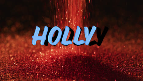 Animation-of-holly-text-over-falling-glitter