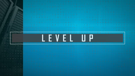 Animation-of-level-up-text-banner-over-blue-background-against-computer-servers