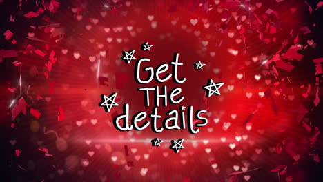 Animation-of-get-the-details-text-over-red-hearts-on-black-background