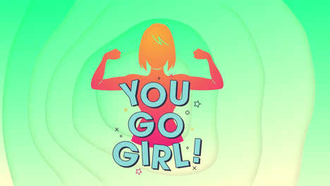 Animation-Des-Textes-„You-Go-Girl“-über-Einer-Frau,-Die-Auf-Grünem-Hintergrund-Muskeln-Spielen-Lässt