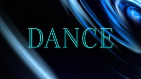 Animation-of-neon-dance-text-banner-and-blue-glowing-light-trails-spinning-against-black-background