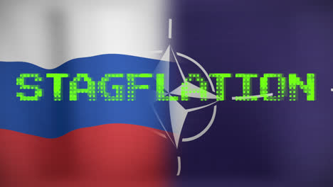 Animation-of-stagflation-text-over-flags-of-russia-and-nato