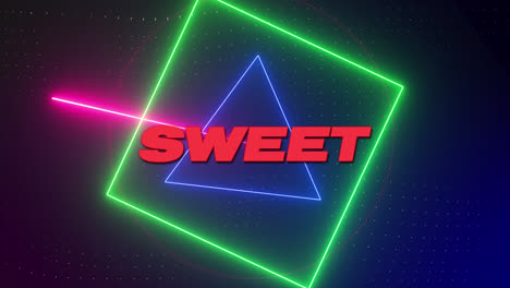 Animation-of-sweet-text-over-moving-neon-shapes