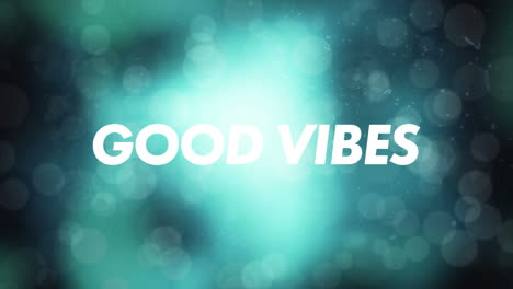 Animation-of-good-vibes-text-banner-over-blue-glowing-spots-of-light-against-black-background