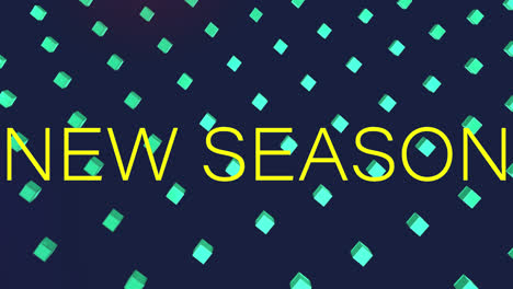 Animation-of-new-season-text-over-cubes-on-black-background