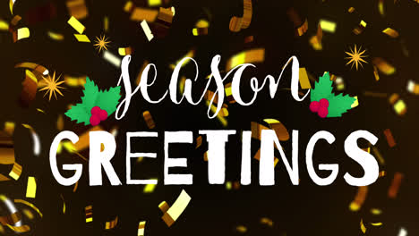 Animation-of-season-greetings-text-over-cofetti-on-black-background