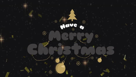 Animation-of-have-a-happy-christmas-text-with-tree,-hanging-bauble-over-snowfall-and-confetti