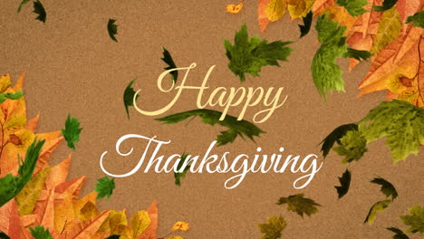 Animation-of-happy-thanksgiving-text-over-autumn-leaves-on-brown-background