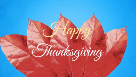 Animation-of-happy-thanksgiving-text-banner-over-maple-leaves-against-blue-background