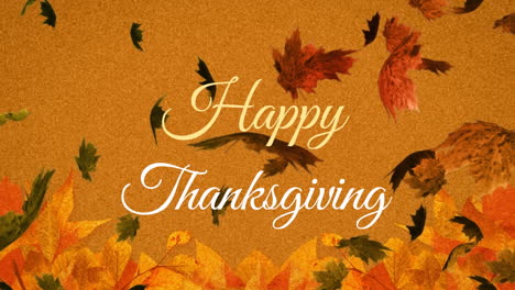 Animation-of-happy-thanksgiving-text-over-autumn-leaves-on-brown-background