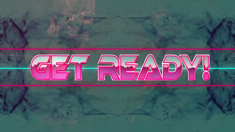 Animation-Des-„Get-Ready“-Textes-über-Neonlinien-Und-Rauchfahnen-Im-Hintergrund