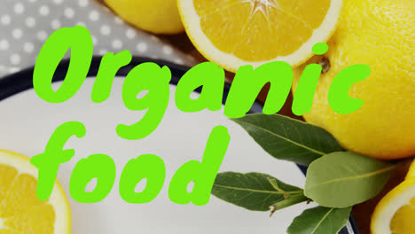 Animation-of-organic-food-text-over-lemons