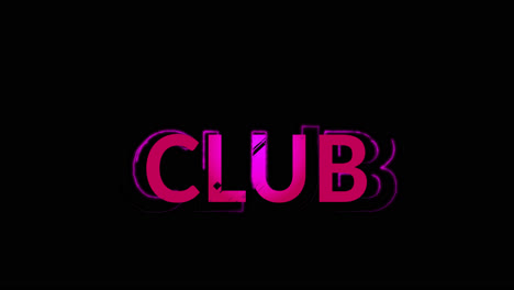 Animation-of-club-text-on-black-background