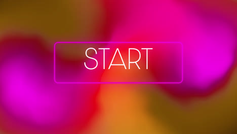 Animation-of-start-text-in-white-with-pink-frame-over-pink-and-orange-blur