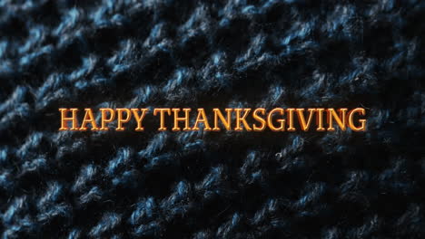 Animation-of-happy-thanksgiving-text-over-wool-pattern-background