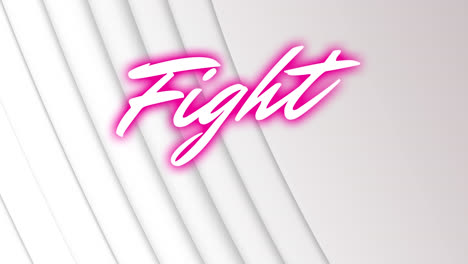 Animation-of-neon-pink-fight-text-banner-against-sliced-textured-white-background