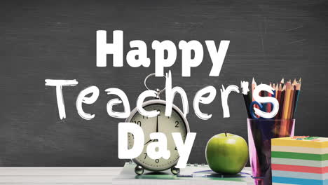 Animation-of-happy-teacher's-day-text-over-alarm-clock,-apple-and-pencil-stand-against-chalkboard