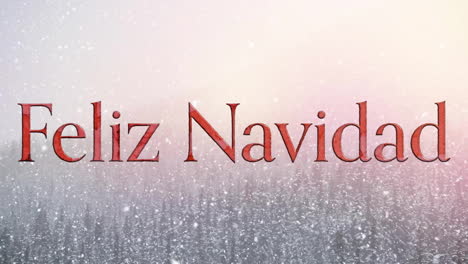 Animation-of-feliz-navidad-text-over-trees-in-winter-scenery-background