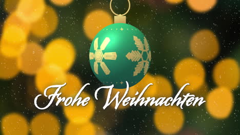 Animation-of-frohe-weihnachten-text-and-christmas-bauble-on-green-background