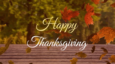 Animation-of-leaves-and-happy-thanksgiving-text-over-wooden-plank-against-trees-in-background