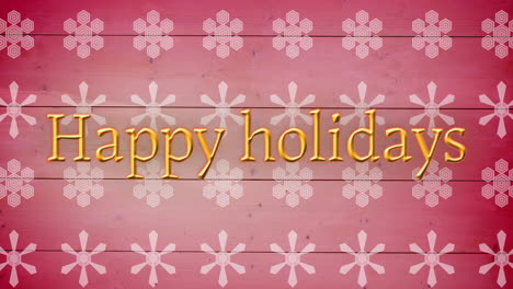 Animation-of-happy-holidays-text-over-christmas-snow-flake-pattern-on-pink-background
