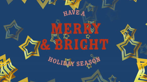 Animation-of-have-a-merry-and-bright-holiday-season-text-with-golden-stars-over-blue-background